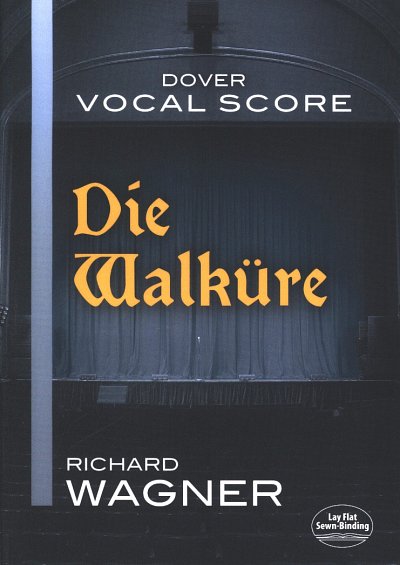 R. Wagner: Die Walküre
