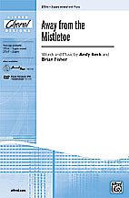 A. Beck et al.: Away from the Mistletoe 3-Part Mixed