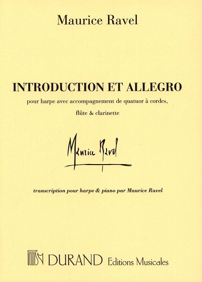 M. Ravel: Introduction Et Allegro Partie Pour Harpe-Piano