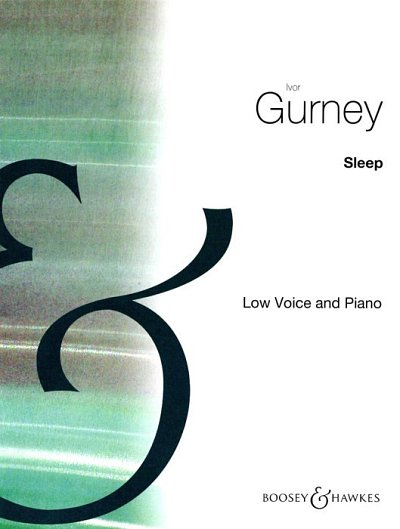I. Gurney: Sleep g-Moll, GesTiKlav (Bu)