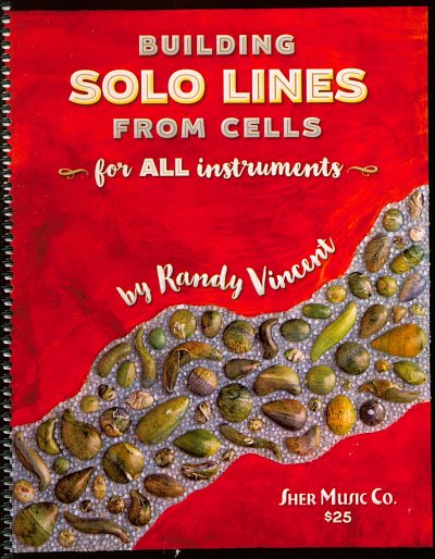 AQ: R. Vincent: Building Solo Lines from Cells, All (B-Ware)