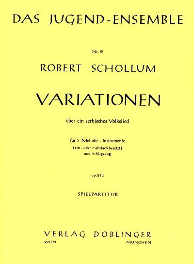 R. Schollum: Variationen Ueber Ein Serbisches Volkslied Op 8