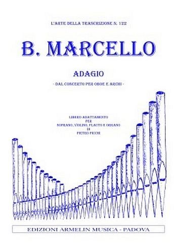 B. Marcello: Adagio Dal Concerto Per Oboe e Archi (Pa+St)