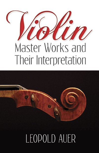 F.H. Martens: Violin Master Works And Their Interpretation