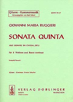 Ruggieri Giovanni Maria: Sonata Quinta G-Moll Op 3 Gitarre K