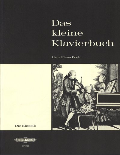 Kleines Klavierbuch 3 - Die Klassik
