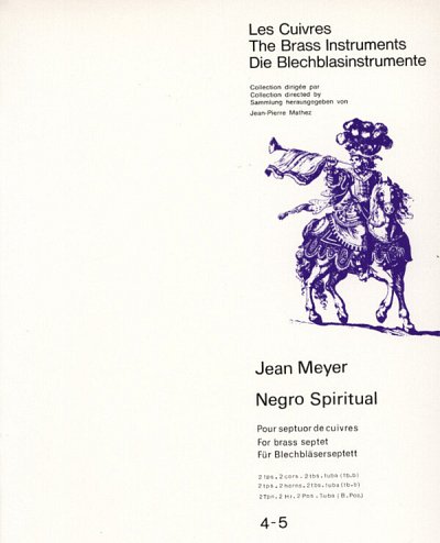 J. Meyer: Negro Spiritual, 7Blech (Pa+St)