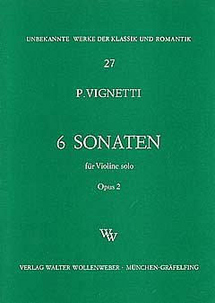 Vignetti P.: 6 Sonaten Op 2