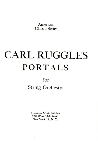 Ruggles, Carl: Portals