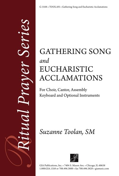 Gathering Song and Eucharistic Acclamations, Gch;Klav (Chpa)