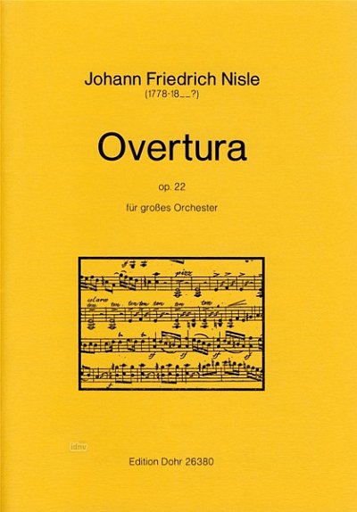 J.M.F. Nisle: Overtura op. 22, Sinfo (Part.)