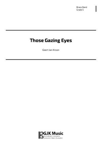 G.J. Kroon: Those Gazing Eyes, Brassb (Pa+St)