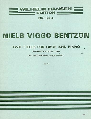 N.V. Bentzon: Two Pieces For Oboe And Piano Op.41