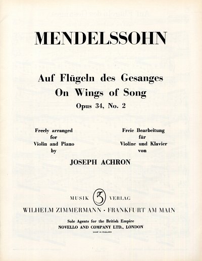 F. Mendelssohn Bartholdy: Auf Fluegeln Des Gesanges Op 34/2