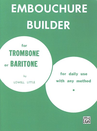 L. Little: Embouchure Builder, Pos/Barh