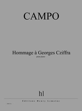 R. Campo: Hommage à Georges Cziffra, Klav