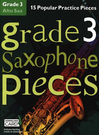 Grade 3 Alto Saxophone Pieces, Asax (+OnlAudio)