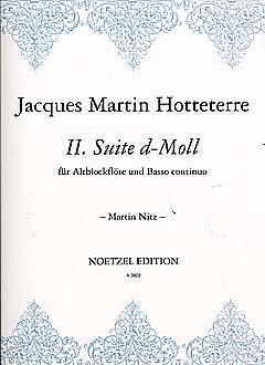 J.-M. Hottetterre: Suite 2 D-Moll