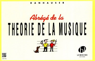 A. Danhauser: Abrégé de la théorie de la musique, Ges/Mel