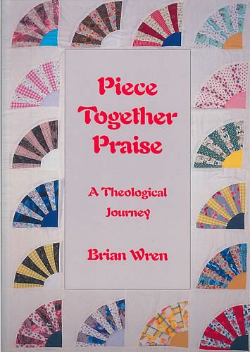 B. Wren: Piece Together Praise