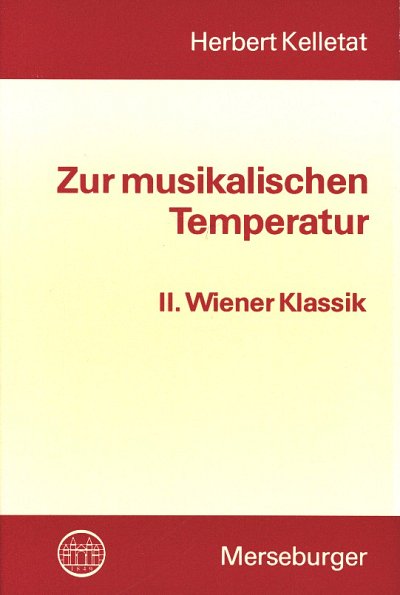 H. Kelletat: Zur musikalischen Temperatur 2