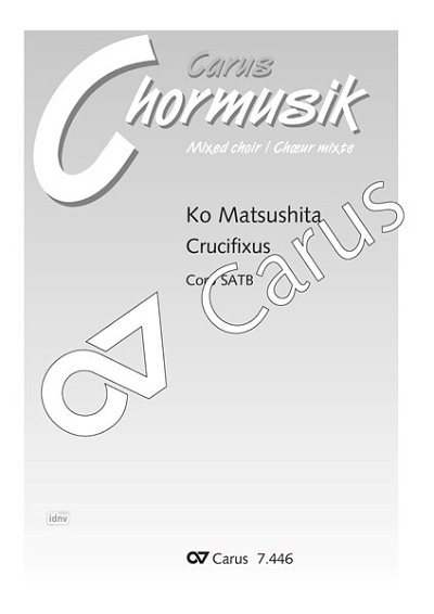 DL: K. Matsushita: Crucifixus (2017), GCh4 (Part.)