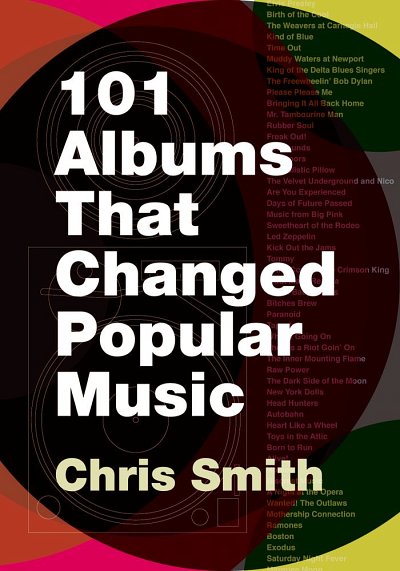 C. Smith: 101 Albums That Changed Popular Music