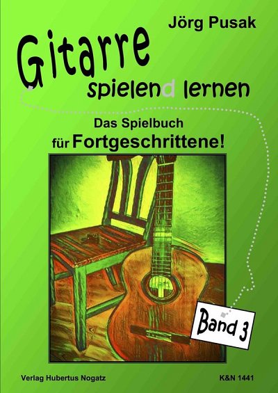 J. Pusak: Gitarre spielen(d) lernen 3, Git