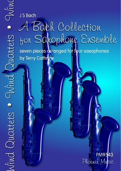 DL: J.S. Bach: A Bach Collection for Saxophone Ensemble, 4Sa
