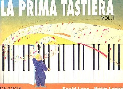 La Prima Tastiera. Volume I, Klav