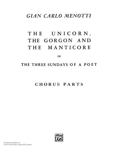 G.C. Menotti: The Unicorn, the Gorgon and the Manticore