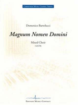 Bartolucci Domenico: Magnum Nomen Domini Christmas Music Cho