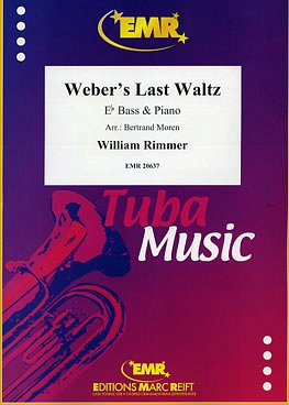 W. Rimmer: Weber's Last Waltz, TbEsKlav