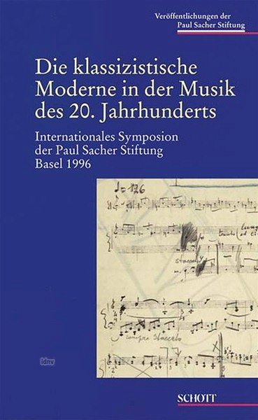 Die klassizistische Moderne in der Musik des 20. Jahrhu (Bu)
