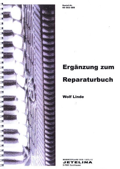 W. Linde: Ergänzung zum Reparaturbuch, Akk (Bu)