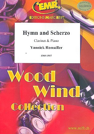 Y. Romailler: Hymn and Scherzo, KlarKlv