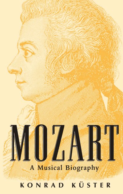 Mozart A Musical Biography (Bu)