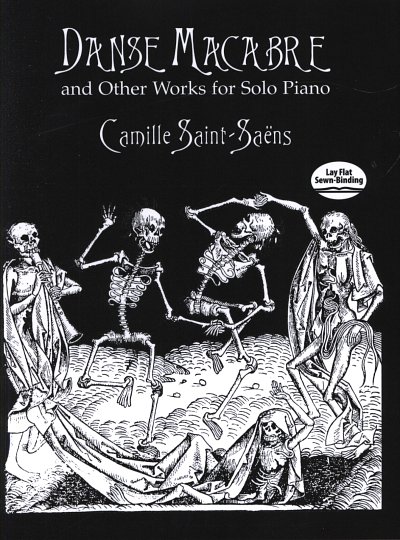 C. Saint-Saëns: Danse Macabre and Other Works for Solo, Klav