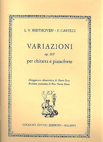 L. van Beethoven: Variazioni Sc 169 Per Chitarra E Pianoforte