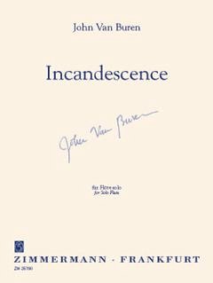 Buren John Van: Incandescence