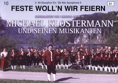 M. Klostermann: Feste woll'n wir feiern, Blaso (Asax2)