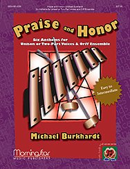 M. Burkhardt: Praise and Honor (Chpa)