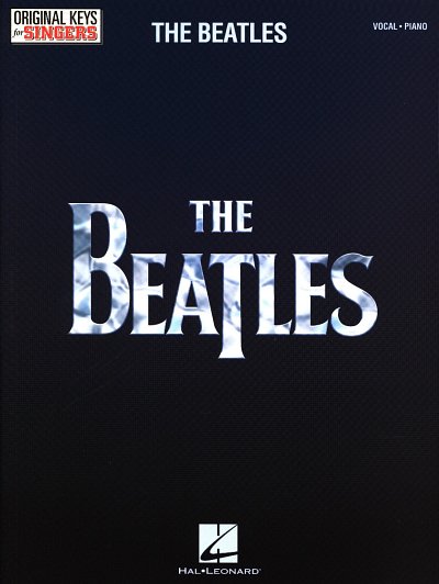 Beatles: Original Keys for Singers, GesKlavGit (SBPVG)