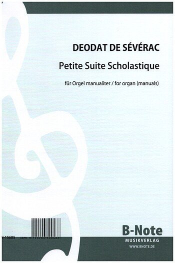 S.D.d. (1872-1921): Petite Suite Scholastique für Orgel, Org