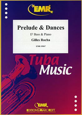 G. Rocha: Prelude & Dances, TbEsKlav