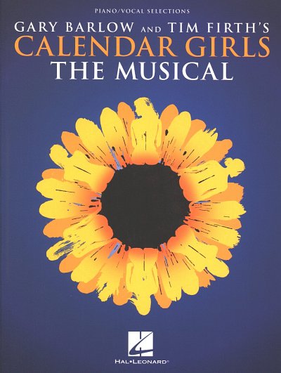 G. Barlow et al.: Calendar Girls: The Musical