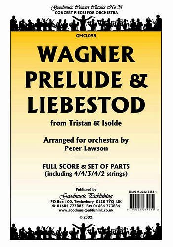 R. Wagner: Prelude and Liebestod, Sinfo (Pa+St)