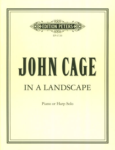 J. Cage: In a Landscape, Klav/Hrf