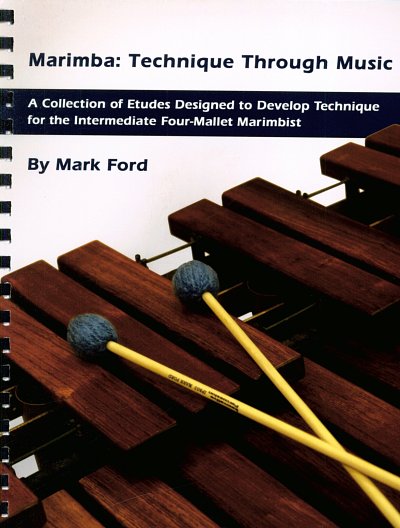 M. Ford: Marimba Technique Through Music, Mar (+Onl)