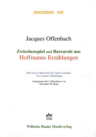 J. Offenbach: Zwischenspiel und Barcarole au, 2Akk (2SpPart)